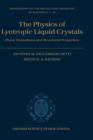 The Physics of Lyotropic Liquid Crystals : Phase Transitions and Structural Properties - Book