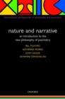 Nature and Narrative : An Introduction to the New Philosophy of Psychiatry - Book
