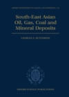 South-East Asian Oil, Gas, Coal and Mineral Deposits - Book