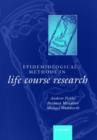 Epidemiological Methods in Life Course Research - Book