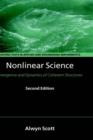 Nonlinear Science : Emergence and Dynamics of Coherent Structures - Book