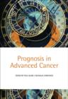 Prognosis in Advanced Cancer - Book