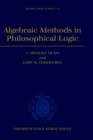 Algebraic Methods in Philosophical Logic - Book