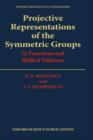 Projective Representations of the Symmetric Groups : Q-Functions and Shifted Tableaux - Book