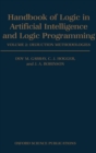 Handbook of Logic in Artificial Intelligence and Logic Programming: Volume 2: Deduction Methodologies - Book
