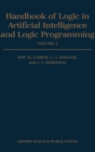 Handbook of Logic in Artificial Intelligence and Logic Programming: Volume 3: Nonmonotonic Reasoning and Uncertain Reasoning - Book