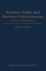 Random Walks and Random Environments: Volume 1: Random Walks - Book