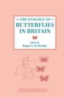 The Ecology of Butterflies in Britain - Book