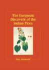 The European Discovery of the Indian Flora - Book