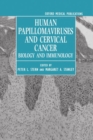 Human Papillomaviruses and Cervical Cancer : Biology and Immunology - Book