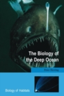 The Biology of the Deep Ocean - Book