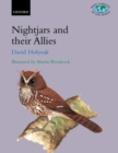 Nightjars and their Allies : The Caprimulgiformes - Book