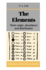 The Elements: Their Origin, Abundance, and Distribution - Book