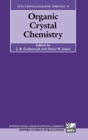 Organic Crystal Chemistry - Book