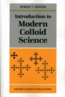Introduction to Modern Colloid Science - Book