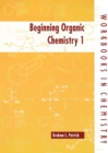 Beginning Organic Chemistry 1 - Book