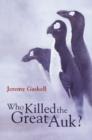 Who Killed the Great Auk? - Book