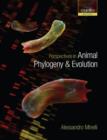 Perspectives in Animal Phylogeny and Evolution - Book