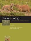 Disease Ecology : Community structure and pathogen dynamics - Book