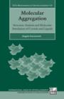Molecular Aggregation : Structure analysis and molecular simulation of crystals and liquids - Book