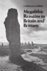 Megalithic Remains in Britain and Brittany - Book