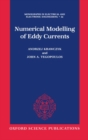 Numerical Modelling of Eddy Currents - Book