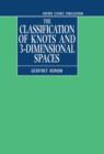 The Classification of Knots and 3-Dimensional Spaces - Book