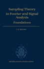 Sampling Theory in Fourier and Signal Analysis: Foundations - Book