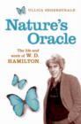 Nature's Oracle : The Life and Work of W.D. Hamilton - Book