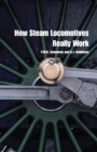 How Steam Locomotives Really Work - Book