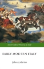Early Modern Italy : 1550-1796 - Book