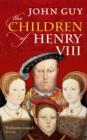The Children of Henry VIII - Book