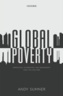 Global Poverty : Deprivation, Distribution, and Development Since the Cold War - Book