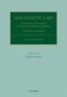 Diplomatic Law 4E : Commentary on the Vienna Convention on Diplomatic Relations - Book