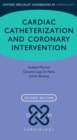 Cardiac Catheterization and Coronary Intervention - Book