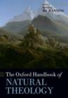The Oxford Handbook of Natural Theology - Book