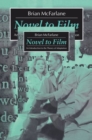 Novel to Film : An Introduction to the Theory of Adaptation - Book