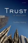 Trust : A History - Book