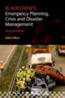 Blackstone's Emergency Planning, Crisis and Disaster Management - Book