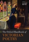 The Oxford Handbook of Victorian Poetry - Book