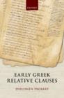 Early Greek Relative Clauses - Book