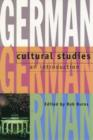 German Cultural Studies : An Introduction - Book