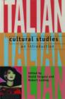 Italian Cultural Studies : An Introduction - Book