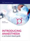 Introducing Anaesthesia - Book