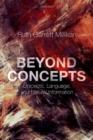 Beyond Concepts : Unicepts, Language, and Natural Information - Book