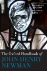 The Oxford Handbook of John Henry Newman - Book