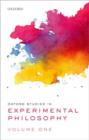 Oxford Studies in Experimental Philosophy, Volume 1 - Book