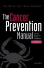 The Cancer Prevention Manual : Simple rules to reduce the risks - Book