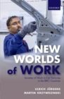 New Worlds of Work : Varieties of Work in Car Factories in the BRIC Countries - Book