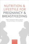 Nutrition and Lifestyle for Pregnancy and Breastfeeding - Book
